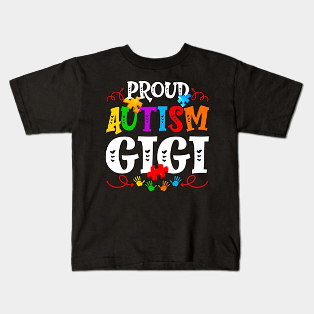 Proud Autism Gigi Funny Autism Awareness Family Kids T-Shirt by Maccita